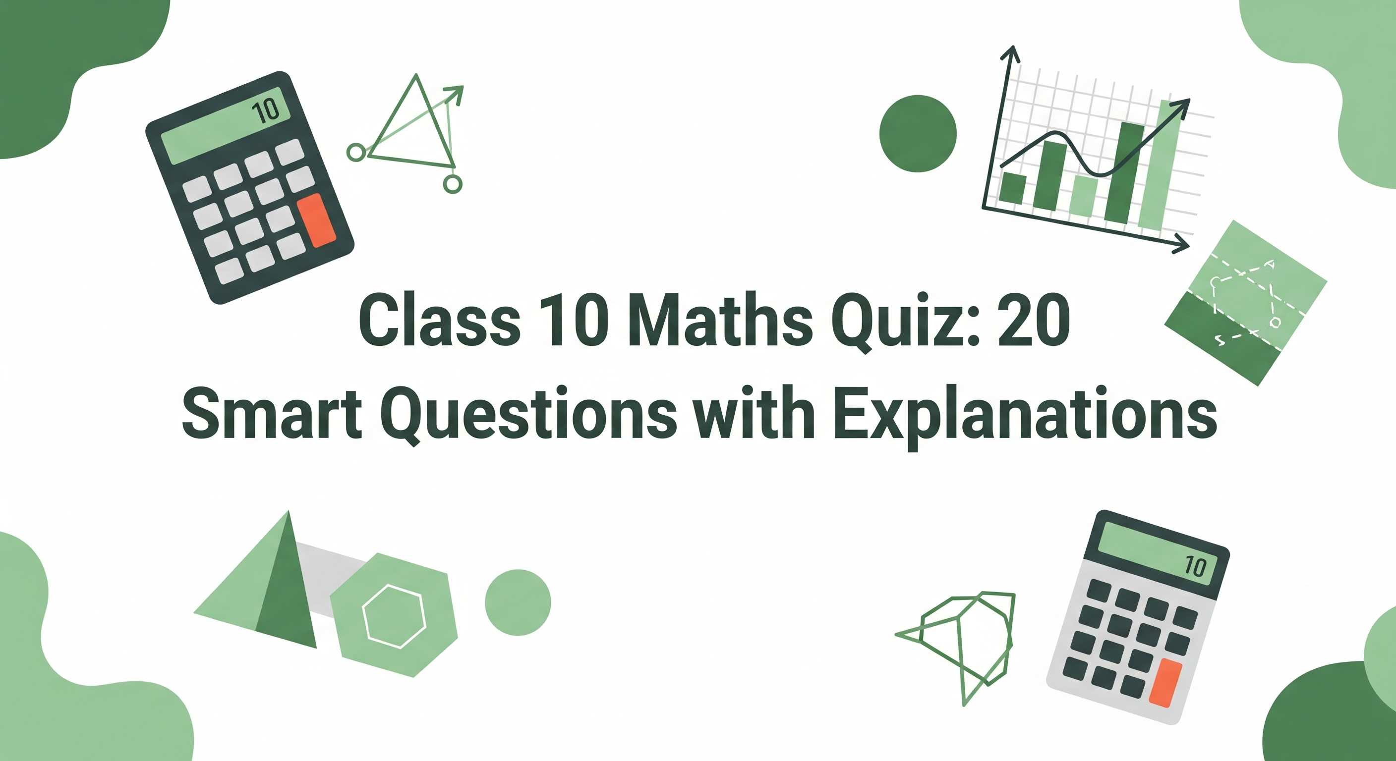 Class 10 Maths Quiz (हिन्दी): 20 Smart Questions with Explanations
