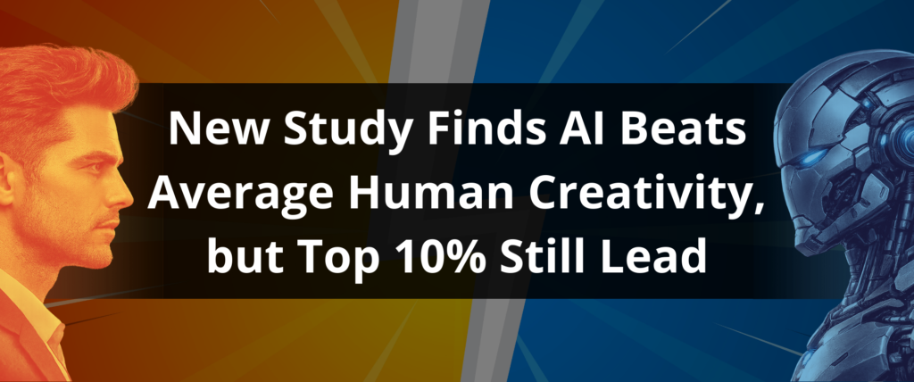 New Study Finds AI Beats Average Human Creativity, but Top 10% Still Lead